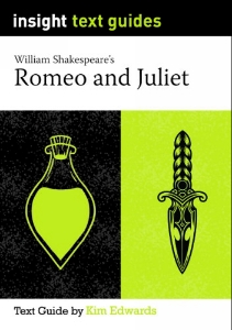 Insight Text Guide: Romeo and Juliet